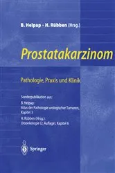 Book cover of Prostatakarzinom — Pathologie, Praxis und Klinik by Burkhard Helpap