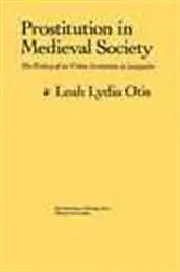Book cover of Prostitution in Medieval Society by Leah Lydia Otis