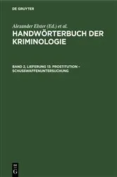 Book cover of Prostitution – Schußwaffenuntersuchung by Alexander Elster
