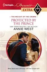 Book cover of Protected by the Prince by Annie West