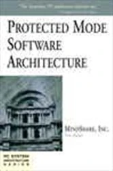 Book cover of Protected Mode Software Architecture by Tom Shanley