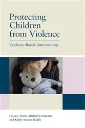Book cover of Protecting Children from Violence by James Michael Lampinen