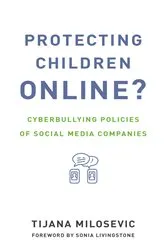 Book cover of Protecting Children Online? by Tijana Milosevic
