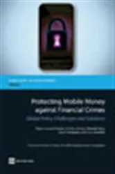 Book cover of Protecting Mobile Money against Financial Crimes by Pierre-Laurent Chatain