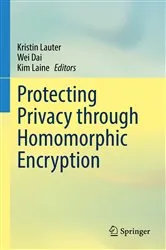 Book cover of Protecting Privacy through Homomorphic Encryption by Kristin Lauter