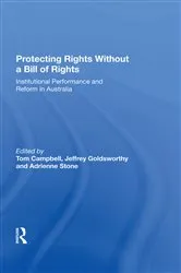 Book cover of Protecting Rights Without a Bill of Rights by Jeffrey Goldsworthy