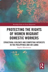 Book cover of Protecting the Rights of Women Migrant Domestic Workers by Unknown