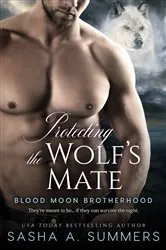 Book cover of Protecting the Wolf's Mate by Sasha Summers