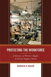Book cover of Protecting the Workforce by Marquita R. Walker