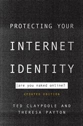 Book cover of Protecting Your Internet Identity by Ted Claypoole