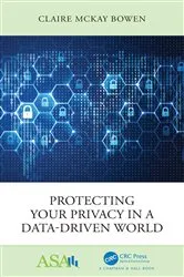 Book cover of Protecting Your Privacy in a Data-Driven World by Unknown