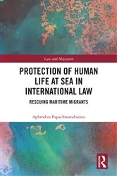 Book cover of Protection of Human Life at Sea in International Law by Unknown