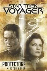 Book cover of Protectors by Kirsten Beyer