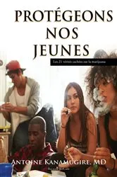 Book cover of PROTEGEONS NOS JEUNES by MD Antoine Kanamugire