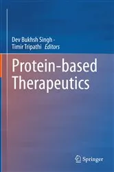 Book cover of Protein-based Therapeutics by Dev Bukhsh Singh