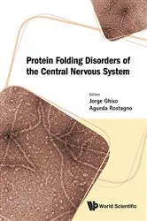 Book cover of Protein Folding Disorders Of The Central Nervous System by Jorge A Ghiso