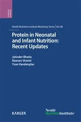 Book cover of Protein in Neonatal and Infant Nutrition: Recent Updates by J. Bhatia