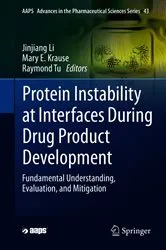 Book cover of Protein Instability at Interfaces During Drug Product Development by Jinjiang Li