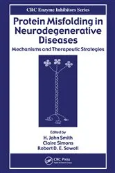 Book cover of Protein Misfolding in Neurodegenerative Diseases by Robert D. E. Sewell