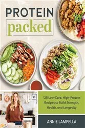 Book cover of Protein Packed by Annie Lampella
