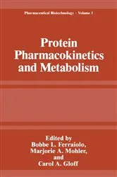Book cover of Protein Pharmacokinetics and Metabolism by Unknown