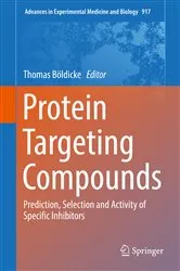 Book cover of Protein Targeting Compounds by Thomas Böldicke