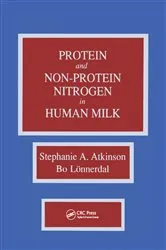 Book cover of Proteins and Non-protein Nitrogen in Human Milk by Stephanie Atkinson
