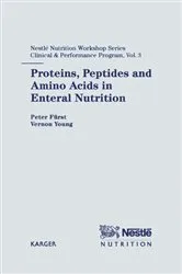 Book cover of Proteins, Peptides and Amino Acids in Enteral Nutrition by P. Fürst