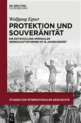 Book cover of Protektion und Souveränität by Wolfgang Manfred Egner