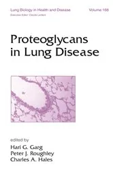 Book cover of Proteoglycans in Lung Disease by Hari G. Garg