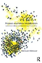 Book cover of Protest and Mass Mobilization by Merouan Mekouar