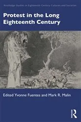 Book cover of Protest in the Long Eighteenth Century by Yvonne Fuentes