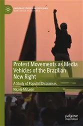 Book cover of Protest Movements as Media Vehicles of the Brazilian New Right by Nicole McLean