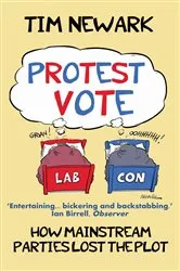 Book cover of Protest Vote by Tim Newark