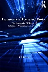 Book cover of Protestantism, Poetry and Protest by S.K. Barker