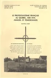 Book cover of Protestantisme français au Québec, 1840-1919 by David T. Ruddel