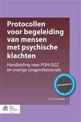 Book cover of Protocollen voor begeleiding van mensen met psychische klachten by Dr. B. Schreuders