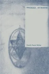Book cover of Protocols: An Erasure by Unknown
