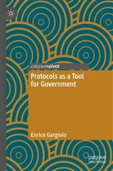 Book cover of Protocols as a Tool for Government by Enrico Gargiulo