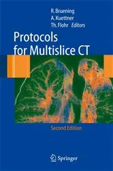 Book cover of Protocols for Multislice CT (2nd ed.) by R. Brüning
