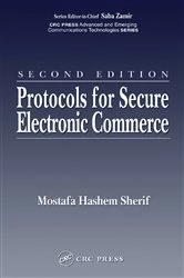 Book cover of Protocols for Secure Electronic Commerce (2nd ed.) by Mostafa Hashem Sherif