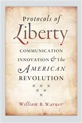 Book cover of Protocols of Liberty by William B. Warner