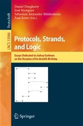 Book cover of Protocols, Strands, and Logic by Daniel Dougherty