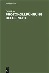 Book cover of Protokollführung bei Gericht by Unknown