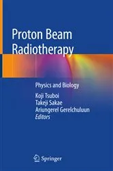 Book cover of Proton Beam Radiotherapy by Koji Tsuboi