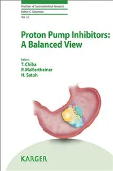 Book cover of Proton Pump Inhibitors: A Balanced View by T. Chiba