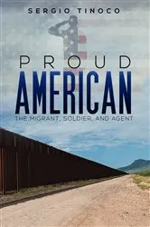 Book cover of Proud American by Sergio Tinoco
