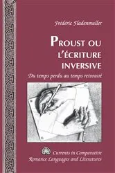 Book cover of Proust ou l’écriture inversive by Tamara Alvarez-Detrell