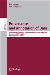 Book cover of Provenance and Annotation of Data by Ian Foster