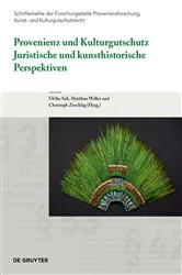 Book cover of Provenienz und Kulturgutschutz by Ulrike Saß